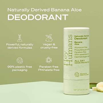 Hey Humans Deodorant, Aluminum Free Deodorant for Women and Men, Contains Naturally Derived Ingredients, All Day Odor Control, Refreshing Essential Oils, Coconut MInt, Rosewater Ginger, Banana Aloe