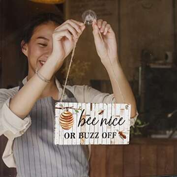 Bee Nice or Buzz Off Wooden Sign for Home Office