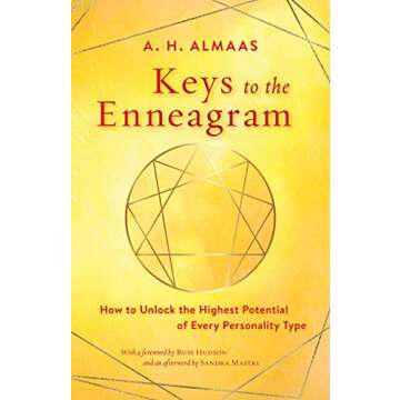Keys to the Enneagram: How to Unlock the Highest Potential of Every Personality Type