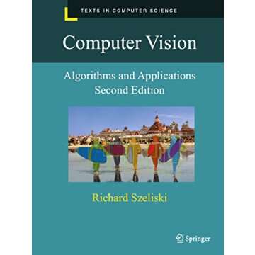 Computer Vision: Algorithms and Applications (Texts in Computer Science)