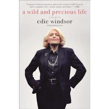 A Wild and Precious Life: A Memoir