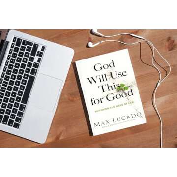 God Will Use This for Good: Surviving Life's Messes