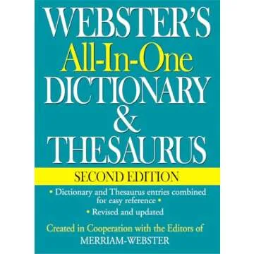 Webster's All-In-One Dictionary & Thesaurus: Unlock Language Mastery