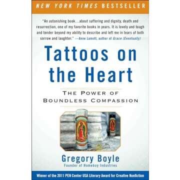 Tattoos on the Heart: The Power of Boundless Compassion