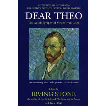 Dear Theo: The Autobiography of Vincent Van Gogh