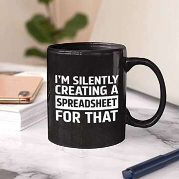 MargoDream Funny Accountant Gifts, Excel Spreadsheet Mug, Appreciation Funny Mug Im Silently Creatin...