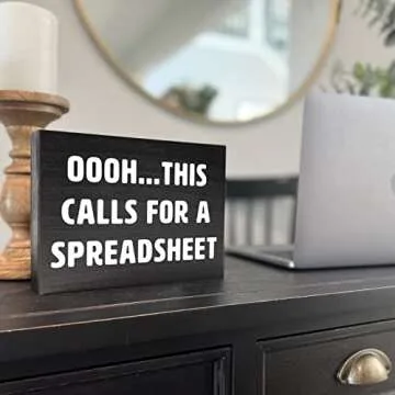 Office Decor for Women Desk - Cute Desk Decor for Funny Office Decor - This Calls for a Spreadsheet Sign