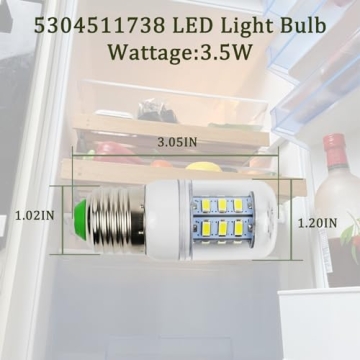 Frigidaire Light Bulb Replacement 5304511738 Frigidaire Refrigerator Light Bulb PS12364857 AP6278388 Refrigerator Parts & Accessories Wattage:3.5w (85V-265V White Light)