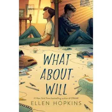 What About Will by Ellen Hopkins - A Captivating Novel of Emotion and Growth