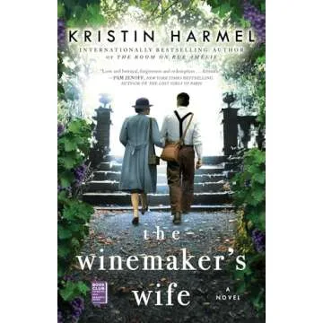The Winemaker's Wife: A Gripping Tale of Love and War