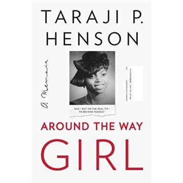 Around the Way Girl: A Memoir