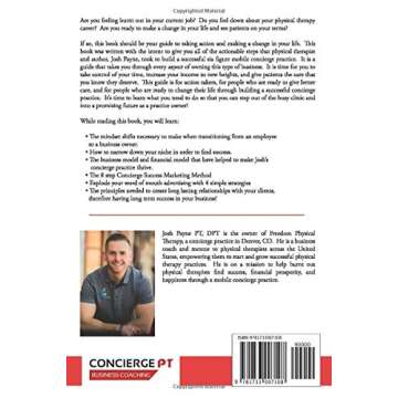 The Concierge PT Success Formula: Your Guide to a Six-Figure Mobile Physical Therapy Practice, and T...