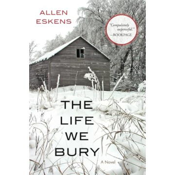 The Life We Bury: A Gripping Tale of Mystery and Redemption