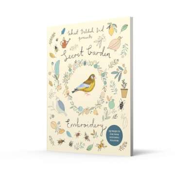 Secret Garden Embroidery: 15 Projects for Your Stitching Pleasure - Perfect for Every Crafting Enthu...