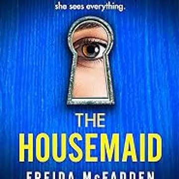 The Housemaid: Gripping Psychological Thriller with Twists