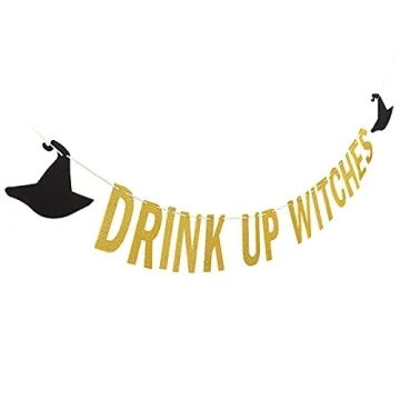 Gold Drink Up Witches Banner for Halloween Celebrations