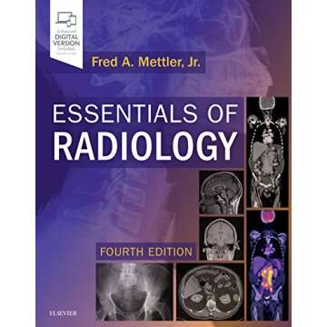 Essentials of Radiology: Common Indications and Interpretation