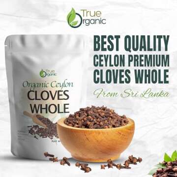 True Organic Ceylon Cloves Whole, 1 lb, Premium Grade, USDA Organic & Kosher Certified, Non-GMO, Fresh Organic Cloves Bulk, Ceylon Premium Quality (16 Ounces)