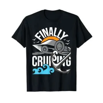 Finally Cruising - Cruise Ship Cruising Lover Cruiser T-Shirt