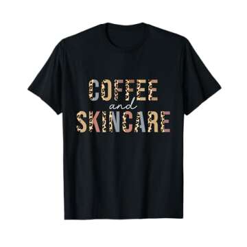Coffee And Skincare Leopard Esthetician Skincare T-Shirt