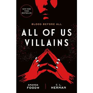 All of Us Villains - An Epic YA Fantasy Adventure