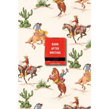 Burn After Writing (Cowgirl): Your Personalized Journaling Experience