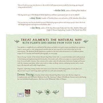 The Backyard Herbal Apothecary: Effective Medicinal Remedies Using Commonly Found Herbs & Plants