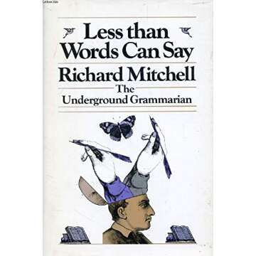 Less Than Words Can Say: The Underground Grammarian - A Deep Dive into Linguistic Curiosities