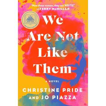 We Are Not Like Them: A Novel