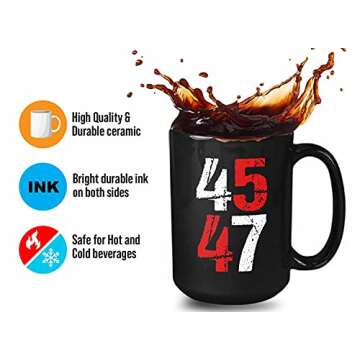 Bubble Hugs Coffee Mug - 45 47 - Trump Vote Government Leader Ballot Conservative Political View 2024 Democratic Election 15oz Black