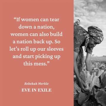 Eve in Exile: The Restoration of Femininity
