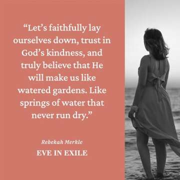Eve in Exile: The Restoration of Femininity