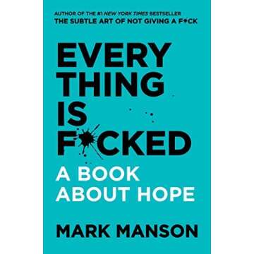 Mark Manson Collection 2 Books Set (The Subtle Art of Not Giving a Fck, Everything Is Fcked)