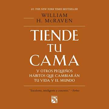 Transform Your Life and the World with 'Tiende tu cama'