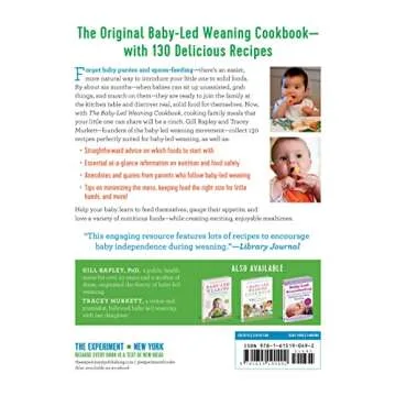 The Baby-Led Weaning Cookbook: Delicious Recipes That Will Help Your Baby Learn to Eat Solid Foods?...