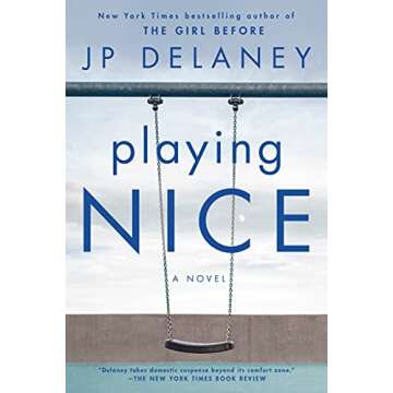 Playing Nice: A Gripping Psychological Thriller Unveiling Family Dynamics