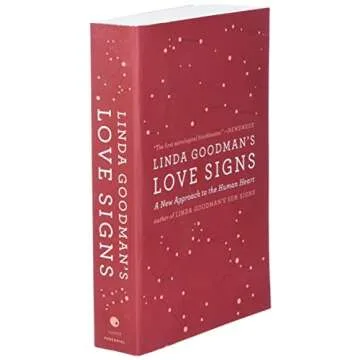 Unlock Relationships with Love Signs by Linda Goodman