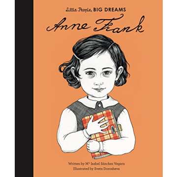 Anne Frank (Volume 15) (Little People, BIG DREAMS, 15)