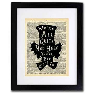 Mad Hatter Alice In Wonderland - Quote Wall Art - Vintage Art - Authentic Upcycled Dictionary Art Pr...