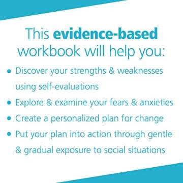 The Shyness and Social Anxiety Workbook: Proven, Step-by-Step Techniques for Overcoming Your Fear (A New Harbinger Self-Help Workbook)