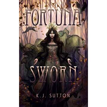 Fortuna Sworn: Dive into a Dark and Enchanting Faerie Adventure