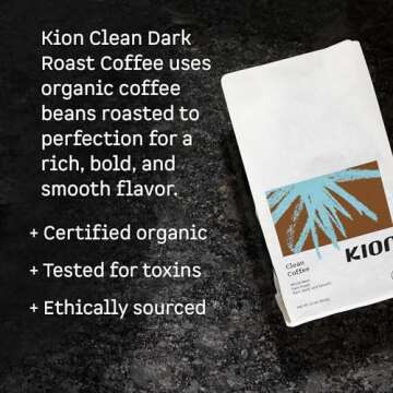 Kion Organic Coffee | Tested for Toxins | Roasted to Maximize Health and Taste | Whole Bean Dark Roa...