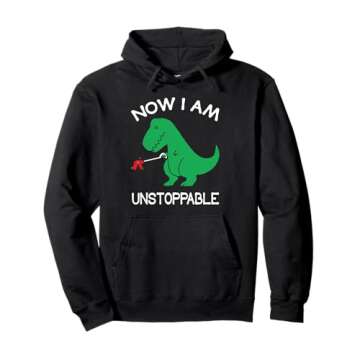 Now I'm Unstoppable Funny T-Rex Dinosaur Pullover Hoodie