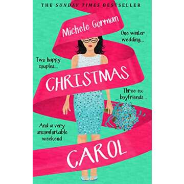 Christmas Carol: The funny feel good romantic comedy about weddings and family (Not Quite Perfect Bo...