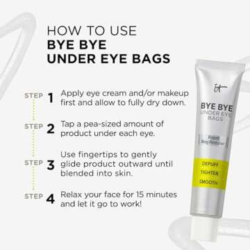 IT Cosmetics Bye Bye Under Eye Bags Treatment For Women & Men – Temporary Undereye Bag Reducer & Under Eye Corrector Depuffs, Tightens, Smooths & Reduces Look of Wrinkles & Fine Lines - 0.5 Fl. Oz