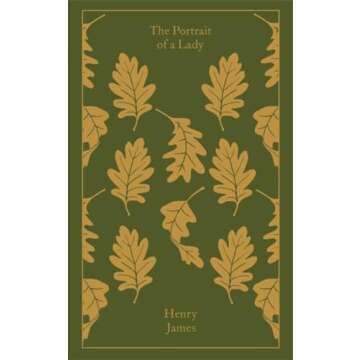 The Portrait of a Lady (Penguin Clothbound Classics) - A Timeless Literary Journey