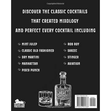 Mixology for Beginners: The Simple Classic Cocktail Recipe Book to Become a Home Bartender