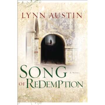 Song of Redemption (Chronicles of the Kings Book #2): (A Biblical Ancient World Novel about Hezekiah...