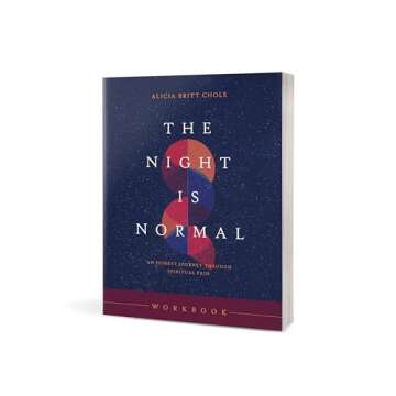 Transformative Night Is Normal Workbook for Inner Healing