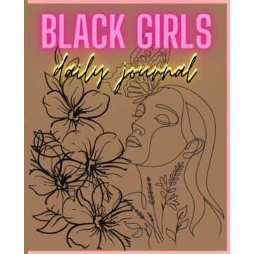 Empowering Daily Journal for Black Girls - Express & Reflect